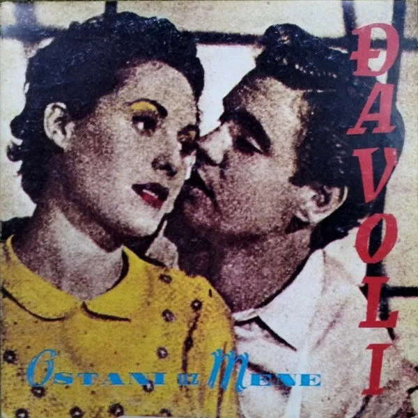 Ostani uz mene - Đavoli