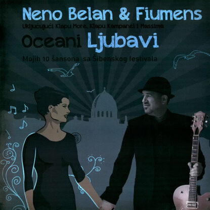 Oceani ljubavi - Neno Belan & Fiumens